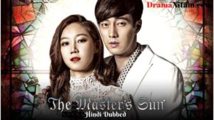 Master's Sun [Korean Drama] in Urdu Hindi Dubbed – Complete – DramaNitam