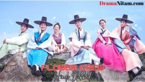 Flower Crew (Hindi Dubbed) | Complete | DramaNitam